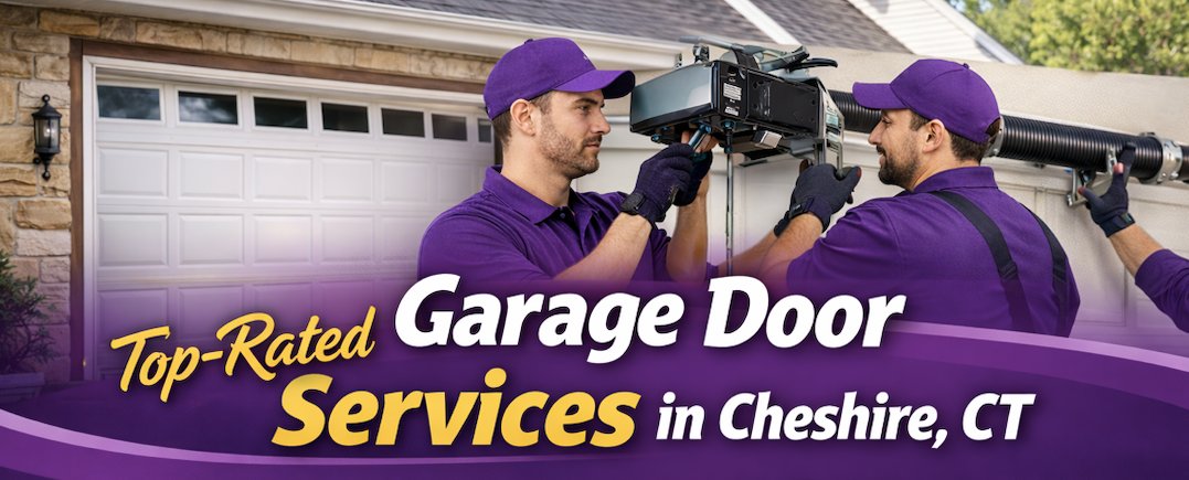 Cheshire Garage Door Experts - Call Today!